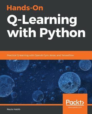 Hands-On Q-Learning with Python 1