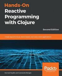 bokomslag Hands-On Reactive Programming with Clojure
