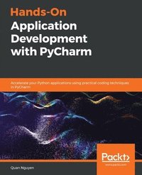 bokomslag Hands-On Application Development with PyCharm