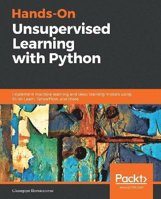 Hands-On Unsupervised Learning with Python 1