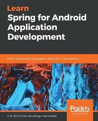bokomslag Learn Spring for Android Application Development