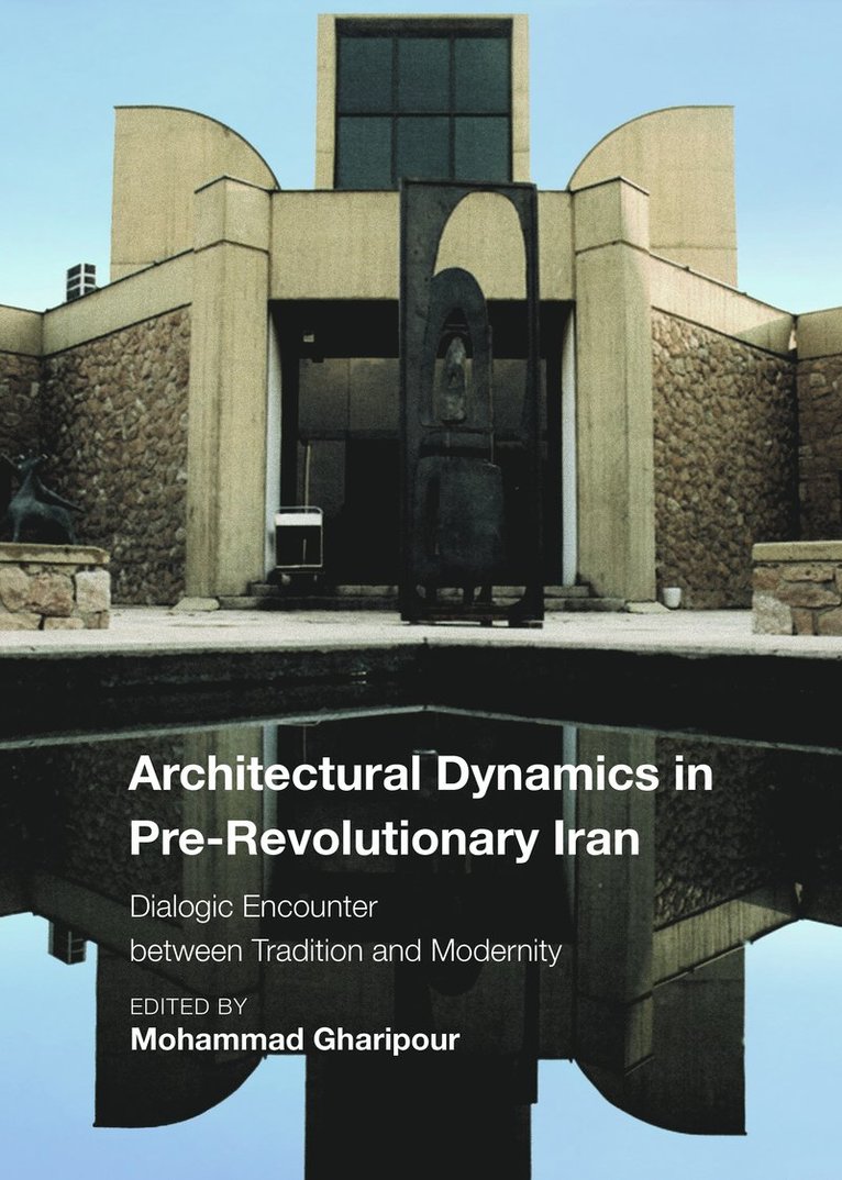 Architectural Dynamics in Pre-Revolutionary Iran
