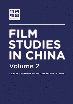 Film Studies in China 2 1