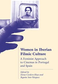 bokomslag Women in Iberian Filmic Culture
