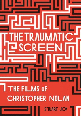 Stuart Joy - The Traumatic Screen, Häftad