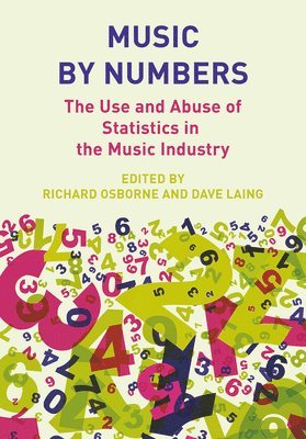 Richard Osborne, Dave Laing - Music by Numbers, Inbunden