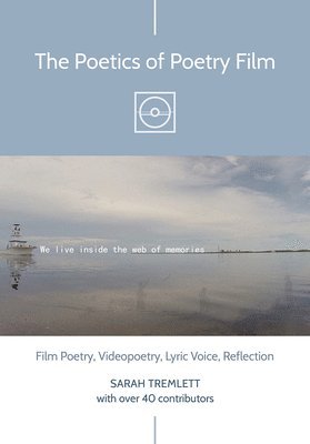 The Poetics of Poetry Film 1