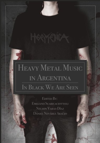 bokomslag Heavy Metal Music in Argentina