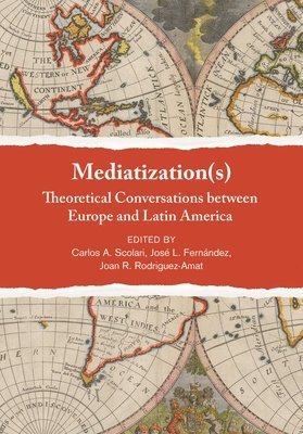 Mediatization(s) 1