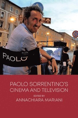 bokomslag Paolo Sorrentinos Cinema and Television