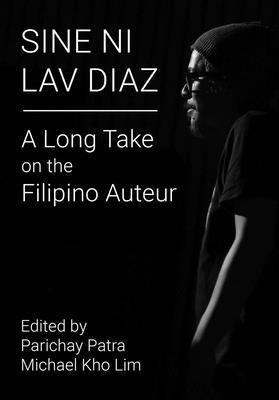 bokomslag Sine ni Lav Diaz