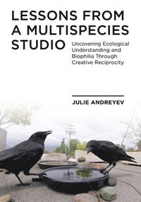 bokomslag Lessons from a Multispecies Studio