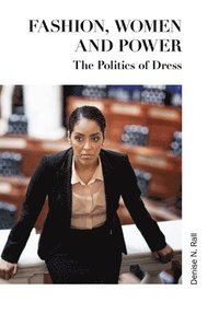 bokomslag Fashion, Women and Power