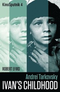 bokomslag Andrei Tarkovsky: 'Ivan's Childhood'
