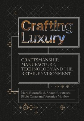 bokomslag Crafting Luxury