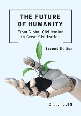 bokomslag The Future of Humanity (Second Edition)