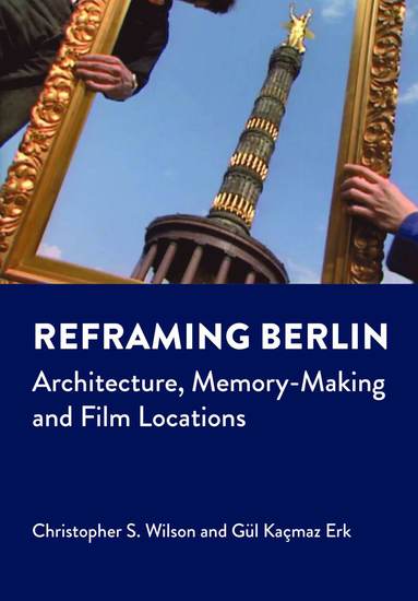 bokomslag Reframing Berlin