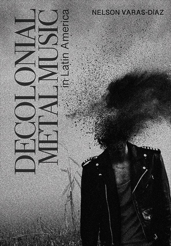 Decolonial Metal Music in Latin America