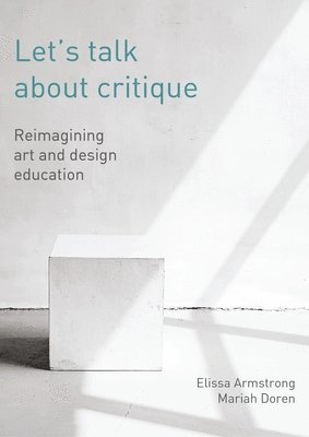 bokomslag Let's Talk about Critique