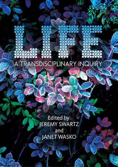 Jeremy Swartz, Janet Wasko - LIFE, Inbunden