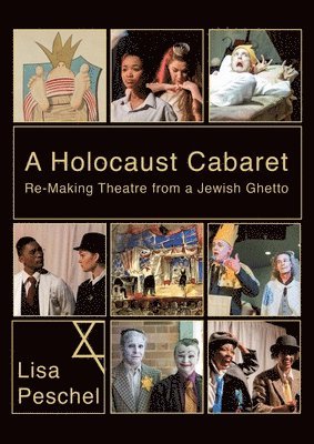 Lisa Peschel, Lisa (University of York) Peschel - Holocaust Cabaret, Inbunden