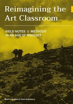 Reimagining the Art Classroom 1