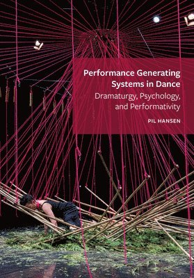 Performance Generating Systems in Dance 1