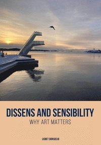 bokomslag Dissens and Sensibility