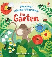 Mein erstes Entdecker-Klappenbuch: Im Garten 1