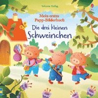 bokomslag Mein erstes Papp-Bilderbuch: Die drei kleinen Schweinchen