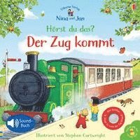 bokomslag Nina und Jan - Hörst du das? Der Zug kommt