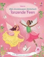 Fiona Watt - Mein Anziehpuppen-Stickerbuch: Tanzende Feen, Häftad