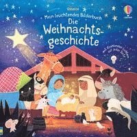 bokomslag Mein leuchtendes Bilderbuch: Die Weihnachtsgeschichte