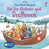 Mein Klassik-Klangbuch: Das Tier-Orchester spielt Beethoven 1