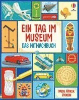 Ein Tag im Museum - Das Mitmachbuch 1