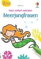 bokomslag Kleine Kreativ-Werkstatt - Ganz einfach ausmalen: Meerjungfrauen