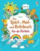 James Maclaine, Lucy Bowman, Rebecca Gilpin - Das Spiel-, Mal- und Ratebuch für die Ferien, Häftad