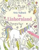 Mein Malbuch: Im Einhornland 1