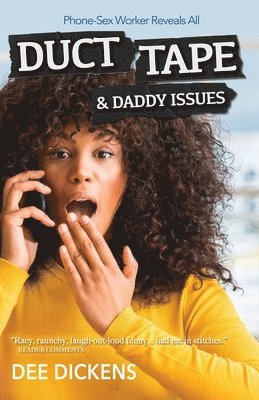 Duct Tape and Daddy Issues 1