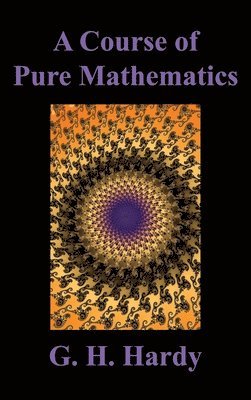 bokomslag A Course of Pure Mathematics