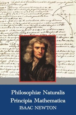 bokomslag Philosophiae Naturalis Principia Mathematica (Latin,1687)