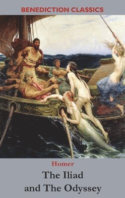 Iliad and The Odyssey