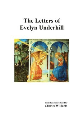 bokomslag The Letters of Evelyn Underhill