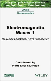 bokomslag Electromagnetic Waves 1