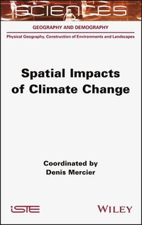 bokomslag Spatial Impacts of Climate Change