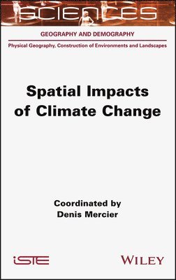 Spatial Impacts of Climate Change 1