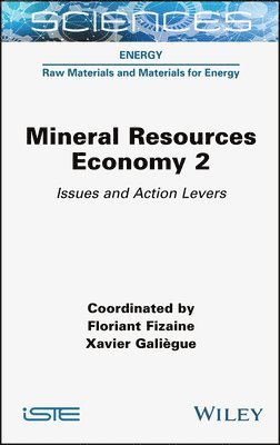 Floriant Fizaine, Floriant Fizaine, Xavier Galiegue - Mineral Resource Economy 2, Inbunden