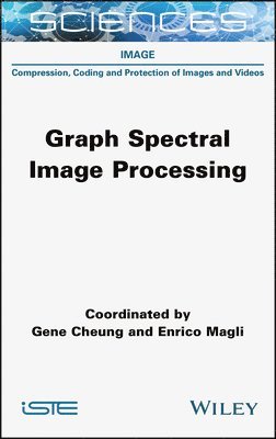 Graph Spectral Image Processing 1