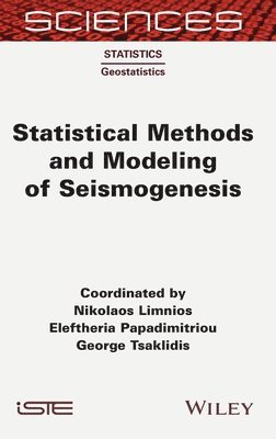 Statistical Methods and Modeling of Seismogenesis 1