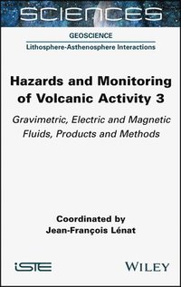 bokomslag Hazards and Monitoring of Volcanic Activity 3